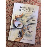 In the Wake of the Willows (2nd edition)